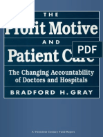 The Profit Motive and Patient Care