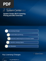 System Center 2012 Licensing - Pricing and SKU Overview Presentation