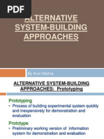 Alternative System-Building Approaches