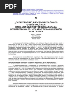 Catastrofismo, Procesos Ecológicos o Crisis Politicas. Hacia Una Mejor Metodologia para La Interpretación Del Colapso Maya