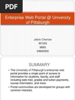 Enterprise Web Portal at University of Pittsburgh: Jebin Cherian M1020 MMS Simsree