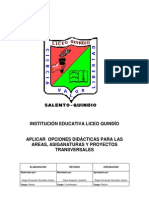 Aplicar Opciones Didácticas para Las Areas, Asignaturas y Proyectos Transversales