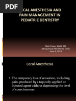 Local Anesthesia and Pain Management in Pediatric Dentistry