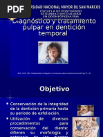 Diagnóstico y Tratamiento Pulpar en Dentición Temporal