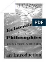 MOUNIER, Emmanuel. Existentialist Philosophies - An Introduction