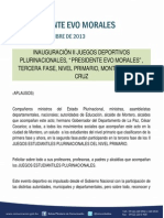 Discurso Del Presidente Morales en La Inauguración de Los Ii Juegos Deportivos Plurinacionales, "Presidente Evo Morales", Tercera Fase, Nivel Primario, Montero, Santa Cruz 23.09.2013