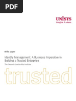 Trusted: Identity Management: A Business Imperative in Building A Trusted Enterprise