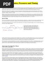 Barrel Harmonics, Pressures and Timing 