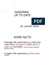 Rasayana Up To Date Understanding