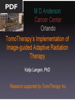 Cancer Center: Tomotherapy'S Implementation of Image-Guided Adaptive Radiation Therapy