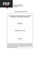 FACTORS INFLUENCING INDIVIDUALS' GAMBLING Behavior - A Case Study in Malaysia