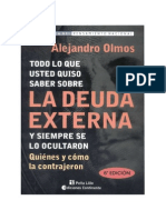 Todo Lo Que Usted Quiso Saber Sobre LA DEUDA EXTERNA y Nunca Le Contaron - Alejandro Olmos