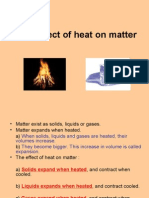 The Effect of Heat On Matter