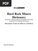 Hard Rock Miners Dictionary/Diccionario Técnico de Minería y Petróleo