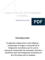 Origen y Evolución de La Integración Económica