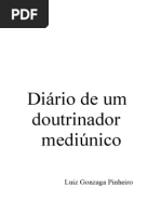 Luiz Gonzaga Pinheiro - Diario de Um Doutrinador