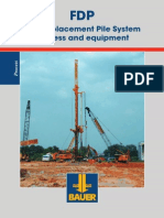 Full Displacement Pile System Process and Equipment