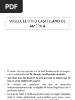 Voseo, El Otro Castellano de América