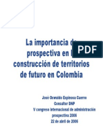 Importancia de La Prospectiva en La Construccion de Territorios Futuros Jose Oswaldo Espinosa