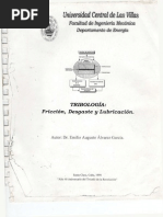 I Parte - Tribología - Fricción, Desgaste y Lubricación by Emilio Augustu Álavarez PDF