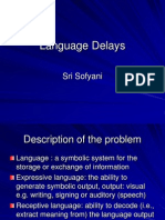 Language Delays: Sri Sofyani