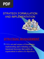 Strategy Formulation and Implementation CH # Lecture