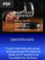 PROJETO DE INTERVENÇÃO Slides