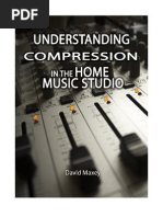 Understanding Compression in The Home Music Studio