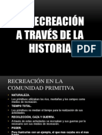 Historia de La Recreacion