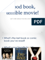 Good Book, Terrible Movie! 9 Ano