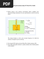 Design of A Microstrip Patch Antenna Using CST MicroWave Studio