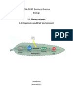 2.3 Photosynthesis 2.4 Organisms and Their Environment: AQA GCSE Additional Science Biology