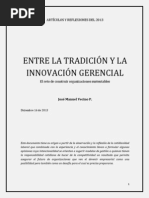 ENTRE LA TRADICIÓN Y LA INNOVACIÓN. El Reto de Construir Organizaciones Sustentables