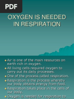 3 - Oxygen Is Needed in Respiration