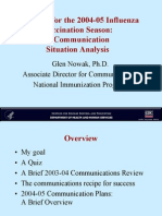 Planning For The 2004-05 Influenza Vaccination Season: A Communication Situation Analysis