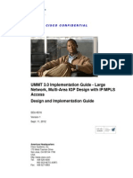 UMMT 3.0 Implementation Guide - Large Network Multi-Area IGP Design With IPMPLS Access Design and Implementation Guide