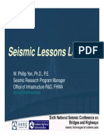 Seismic Lessons Learned