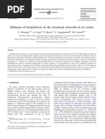 2005 Influence of Formulation On The Structural Networks in Ice Cream