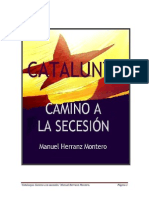 Catalunya. Camino A La Secesión