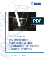 ABS Guidance Notes On The Inspection, Maintenace and Application of Marine Coatin Systems, 3th Edition (2007)