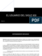 El Usuario Del Siglo XXI