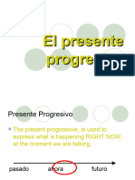 El Presente Progresivo