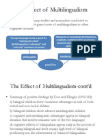 The Effect of Multilingualism