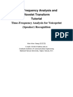 Time Frequency Analysis and Wavelet Transform Tutorial Time-Frequency Analysis For Voiceprint (Speaker) Recognition