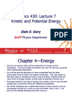 Physics 430: Lecture 7 Kinetic and Potential Energy: Dale E. Gary