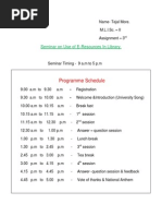 Programme Schedule: Seminar On Use of E-Resources in Library