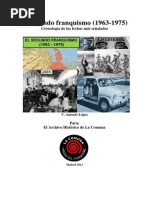 El Segundo Franquismo. (1963-1975) Cronología de Las Fechas Más Señaladas. V. Antonio López