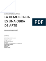 La Democracia Es Una Obra de Arte Humberto Maturana