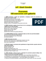 100 - EXERCICIOS - PRONOMES - COM GABARITO Prof . Gizeli Costa (WWW - Gizeli.tk)