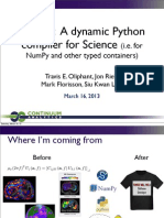Numba - A Dynamic Python Compiler For Science
